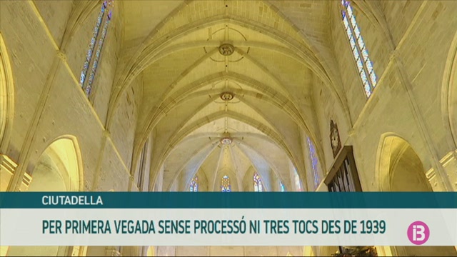 Els Tres Tocs tampoc no se sentiran dins la Catedral de Menorca