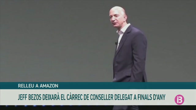 Jeff Bezos deixa el càrrec de conseller delegat d’Amazon