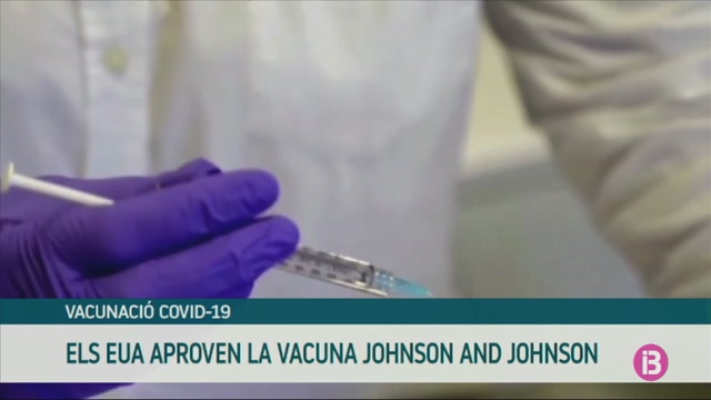 Els Estats Units aproven la vacuna Johnson and Johnson