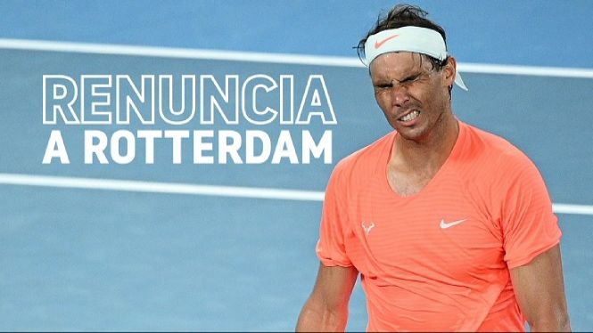 Rafel Nadal renuncia a jugar el torneig de Rotterdam