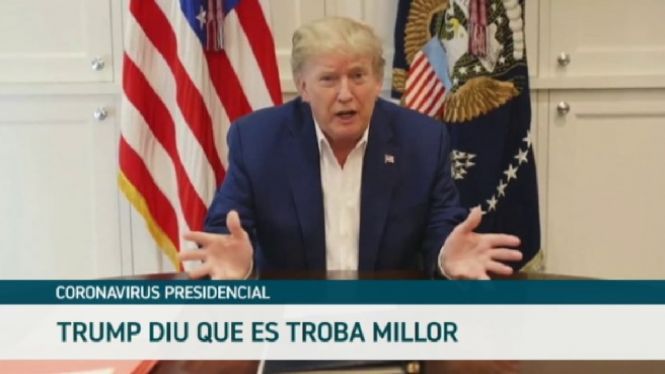 El+President+Trump+assegura+en+un+v%C3%ADdeo+que+est%C3%A0+millor