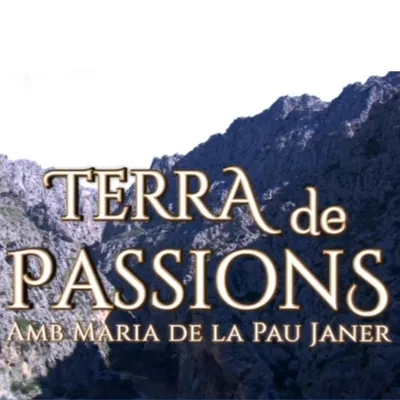 TERRA DE PASSIONS