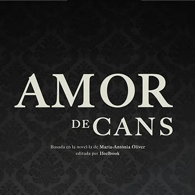 AMOR DE CANS