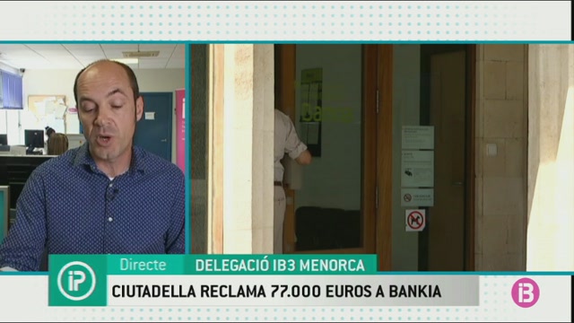 Ciutadella+reclama+77.000+euros+a+Bankia+per+impagament