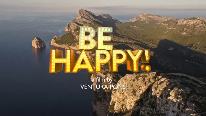 ‘Be happy!’, la darrera pel·lícula de Ventura Pons amb Mallorca de protagonista